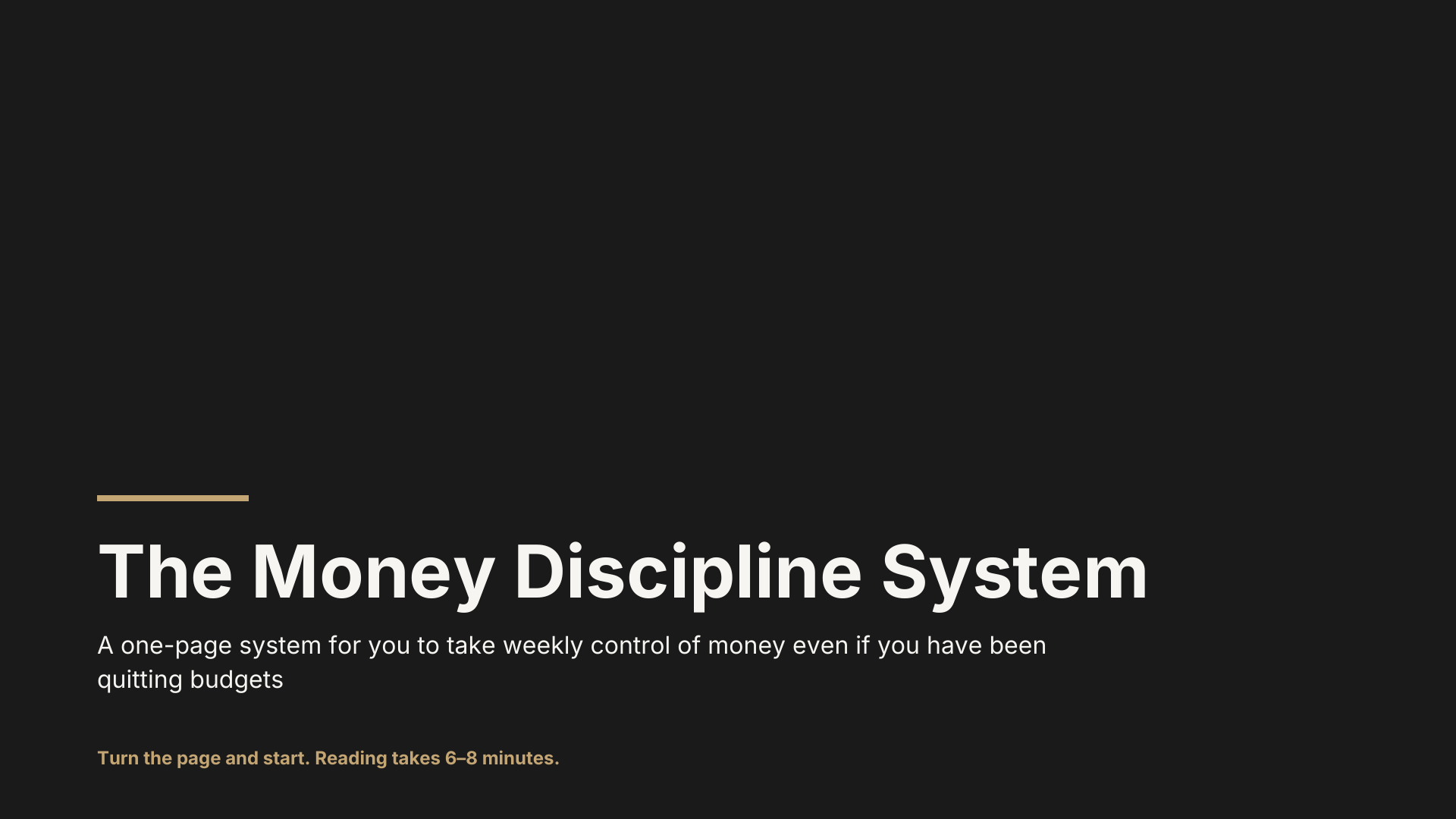 The Money Discipline System: a one-page system for weekly money control, even if you have been quitting budgets.
